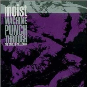 Machine Punch Through: The Singles Collection httpsuploadwikimediaorgwikipediaenaa1Moi
