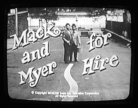 Mack & Myer for Hire wwwtvpartycomrecmackmmtitlejpg