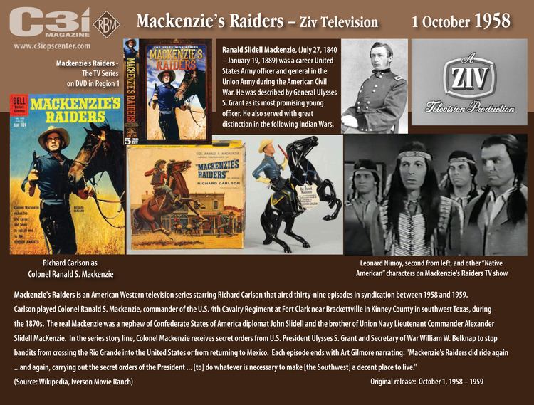 Mackenzie's Raiders 1 October 1958 Premiere of Mackenzie39s Raiders ZIV TV Series