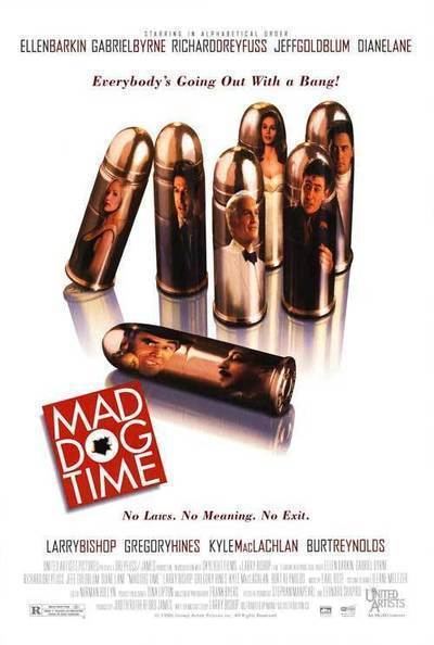 Mad Dog Time Mad Dog Time Movie Review Film Summary 1996 Roger Ebert