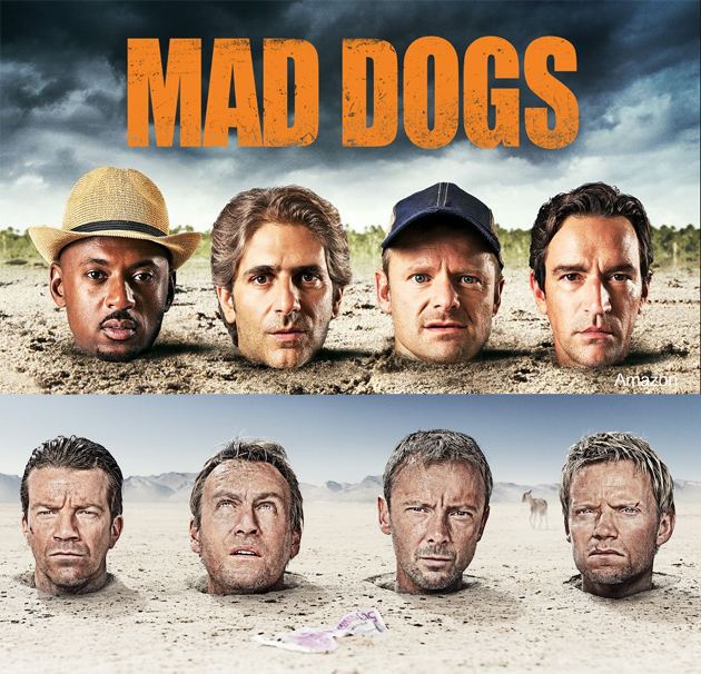 Mad Dogs (UK TV series) US Remake of Mad Dogs Anglonerd