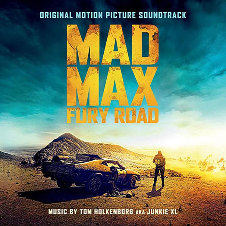 Mad Max: Fury Road (soundtrack) wwwjunkiexlcomwpcontentuploads201504tomho