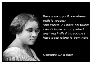 Madam C. J. Walker The Struggles Triumph of Madam CJ Walker The Struggle