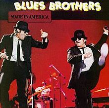 Made in America (The Blues Brothers album) httpsuploadwikimediaorgwikipediaenthumb9