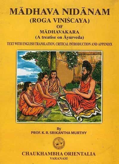Madhava-kara wwwexoticindiacombooksmadhavanidanamrogavin