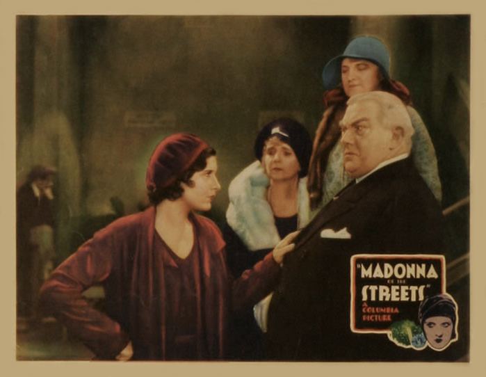 Madonna of the Streets (film) Madonna of the Streets 1930
