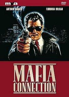 Mafia Connection httpsuploadwikimediaorgwikipediaenthumbd