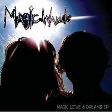 Magic Love & Dreams EP httpsuploadwikimediaorgwikipediaenthumb5