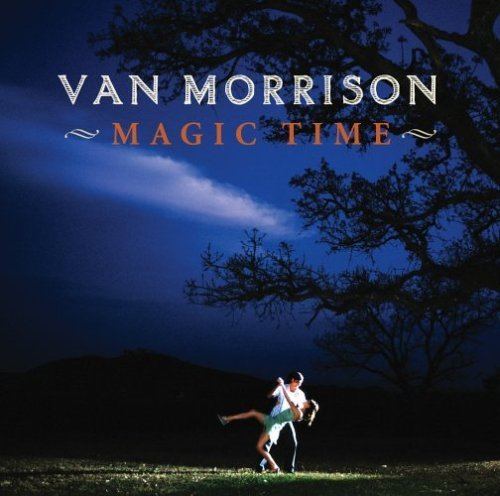 Magic Time (Van Morrison album) httpsimagesnasslimagesamazoncomimagesI5