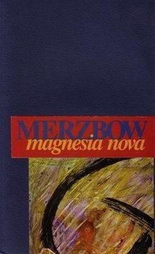 Magnesia Nova httpsuploadwikimediaorgwikipediaenthumbc