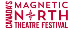 Magnetic North Theatre Festival wwwmagneticnorthfestivalcawpcontentuploads20