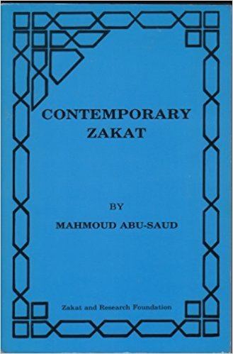 Mahmoud Abu-Saud Contemporary zakat Mahmoud AbuSaud Amazoncom Books