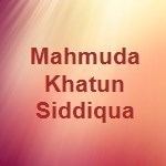 Mahmuda Khatun Siddiqua, Date of Birth, Place of Birth, Date of Death