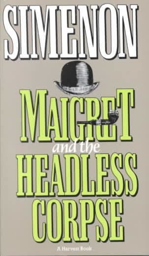 Maigret and the Headless Corpse t3gstaticcomimagesqtbnANd9GcSlPTHmBbO4vDnig