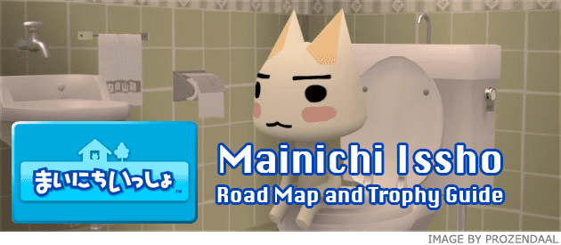 Mainichi Issho Mainichi Issho Road Map and Trophy Guide PlaystationTrophiesorg