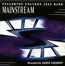 Mainstream (Fullerton College Jazz Band album) httpsuploadwikimediaorgwikipediaenthumb6
