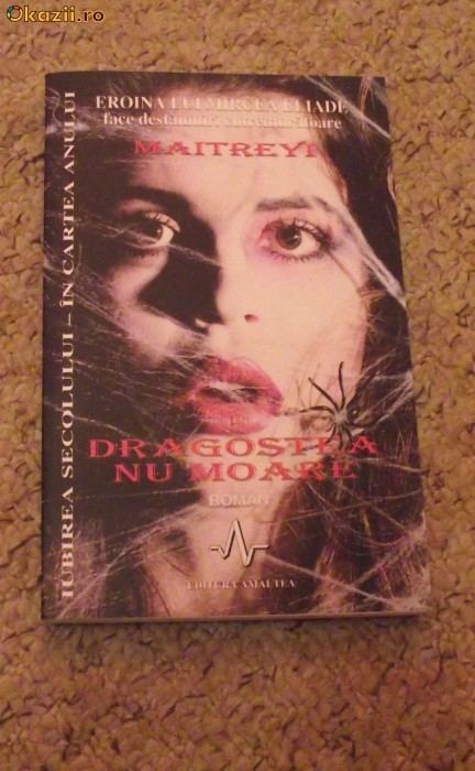 The book of Dragostea Nu Moare by Maitreyi Devi