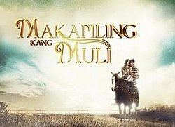 Makapiling Kang Muli httpsuploadwikimediaorgwikipediaenthumb3