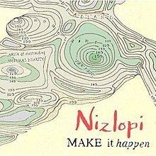 Make It Happen (Nizlopi album) httpsuploadwikimediaorgwikipediaenthumb6