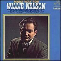 Make Way for Willie Nelson httpsuploadwikimediaorgwikipediaen55bWil