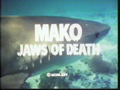 Mako: The Jaws of Death The Jaws of Death Mako lo squalo della morte Original Trailer