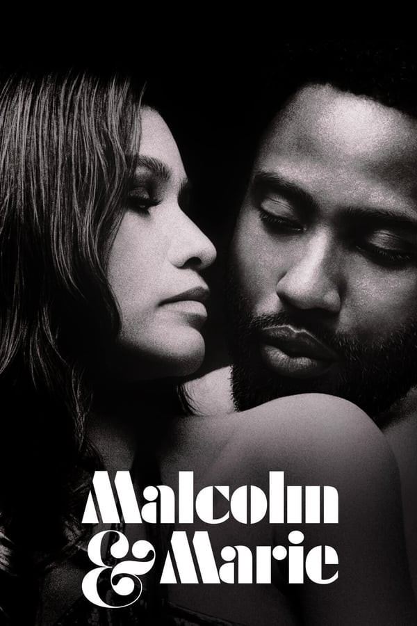 Zendaya looking at John David Washington's face in the movie poster of the 2021 American black-and-white romantic drama film, Malcolm & Marie