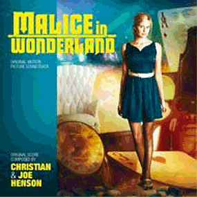 Malice in Wonderland (2009 film) Malice in Wonderland Soundtrack 2009