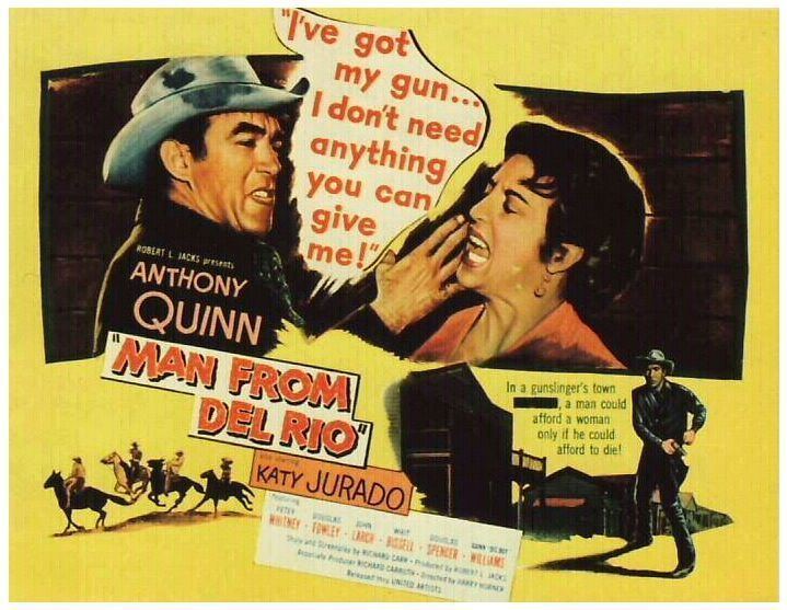 Man from Del Rio 358 best Anthony quinn images on Pinterest Anthony quinn Classic