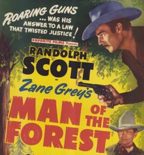 Man of the Forest Man of the Forest 1933 Deep Roots Magazine