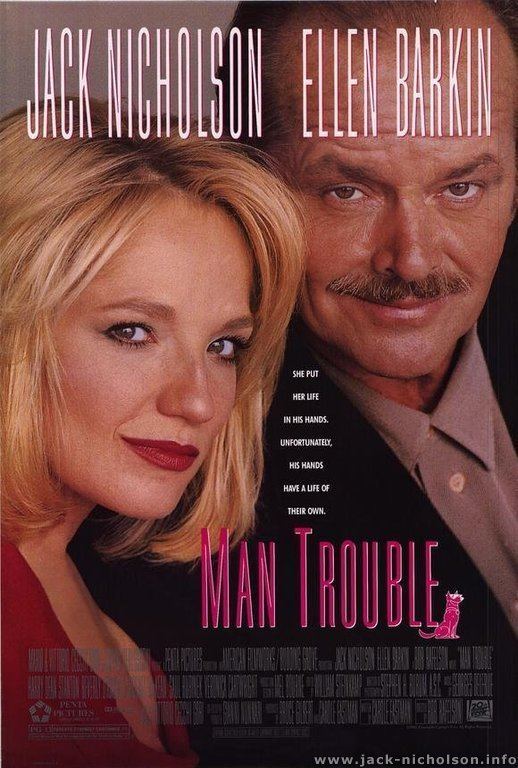 Man Trouble Jack Nicholson Online Movie Stills Man Trouble