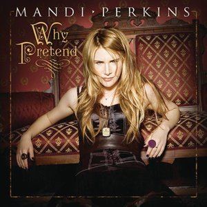 Mandi Perkins Mandi Perkins Free listening videos concerts stats and photos