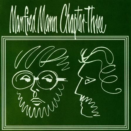 Manfred Mann Chapter Three wwwprogarchivescomprogressiverockdiscography