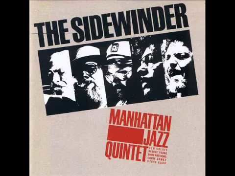 Manhattan Jazz Quintet Manhattan Jazz QuintetThe Sidewinder YouTube