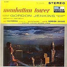 Manhattan Tower (Gordon Jenkins album) httpsuploadwikimediaorgwikipediaenthumb2