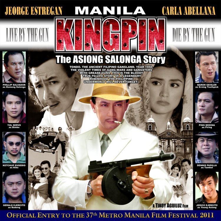 Manila Kingpin: The Asiong Salonga Story Manila Kingpin The Asiong Salonga Story Kalongkong Hiker