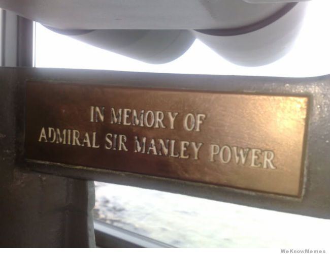 Manley Power Admiral Sir Manley Power WeKnowMemes