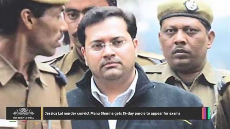 Manu Sharma Jessica Lal Murder Convict Manu Sharma Gets 15day Parole