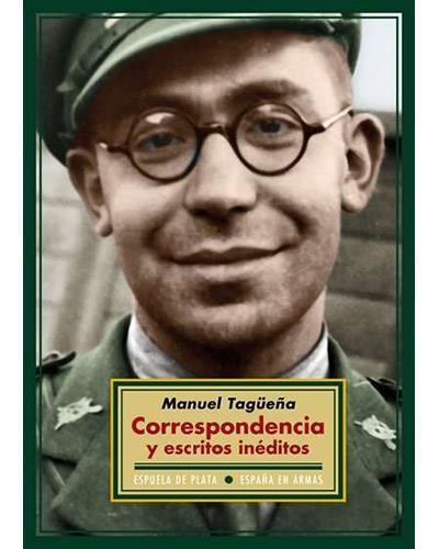 Manuel Tagüeña Correspondencia y escritos inditos Historia Manuel Tagea