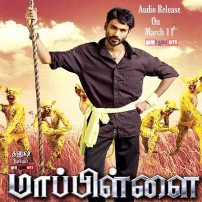 Mappillai (2011 film) Dhanushin Mappillai 2011 Tamil Movie CDRip 320KBPS MP3 Songs