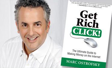 Marc Ostrofsky How One Entrepreneur Used Get Rich Click Tactics To Sell 100