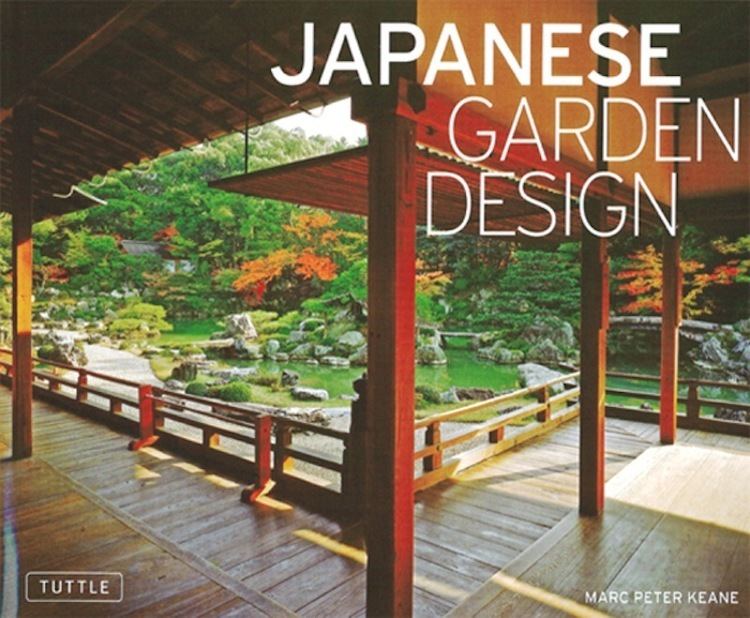 Marc P. Keane Japanese Garden Design by Marc P Keane Read Online