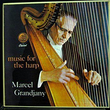 Marcel Grandjany Marcel Grandjany MARCEL GRANDJANY MUSIC FOR THE HARP
