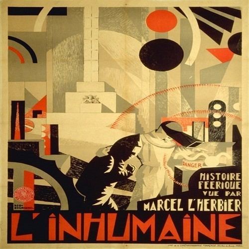 Marcel L'Herbier L39inhumaine 1924 The Inhuman Woman A Cinema History