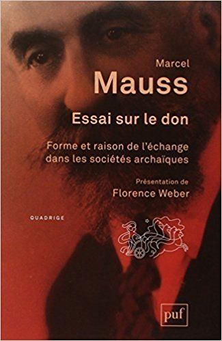 Marcel Mauss essai sur le don 2e edition Marcel Mauss 9782130606703