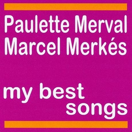 Marcel Merkès Mlancolie My Best Songs Marcel Merks