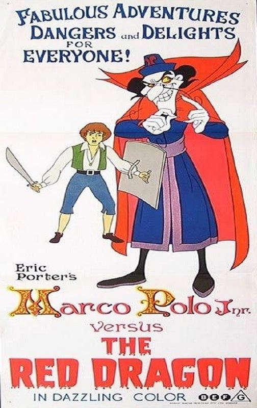 Marco Polo Junior Versus the Red Dragon Marco Polo Junior Versus the Red Dragon 1972