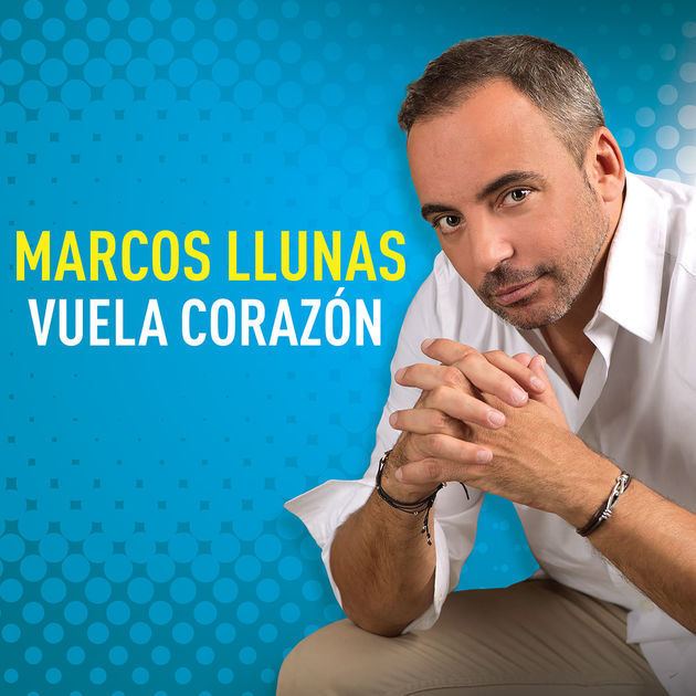 Marcos Llunas Vuela Corazn Single by Marcos Llunas on Apple Music