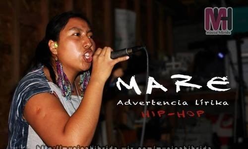Mare Advertencia Lirika Zapotec Female Rapper Mare Advertencia Lirika in Concert