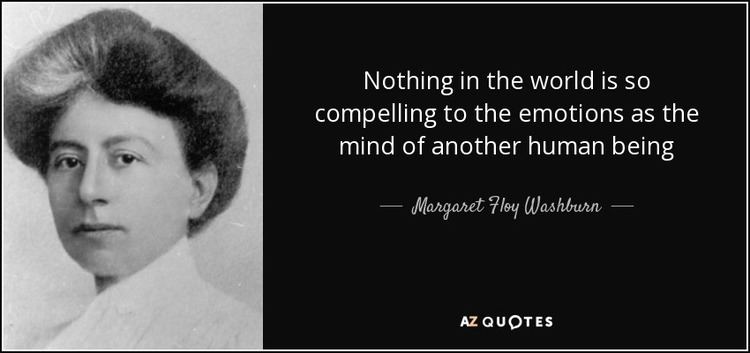 Margaret Floy Washburn QUOTES BY MARGARET FLOY WASHBURN AZ Quotes