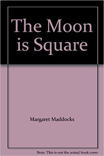 Margaret Maddocks The Moon is Square Margaret Maddocks Amazoncom Books